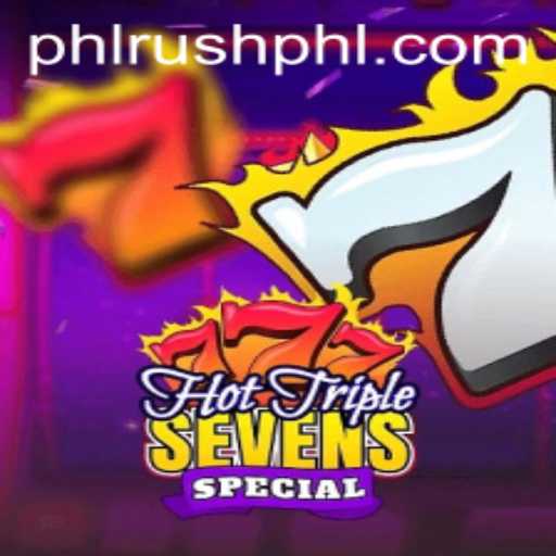 Exploring HotTripleSevensSpecial and the Thrill of Phl Rush